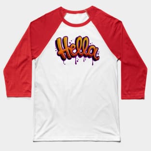 Hella (Black) Baseball T-Shirt